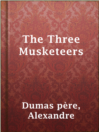 Cover image for The Three Musketeers